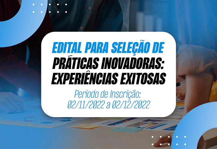 Práticas Inovadoras: Experiências Exitosas